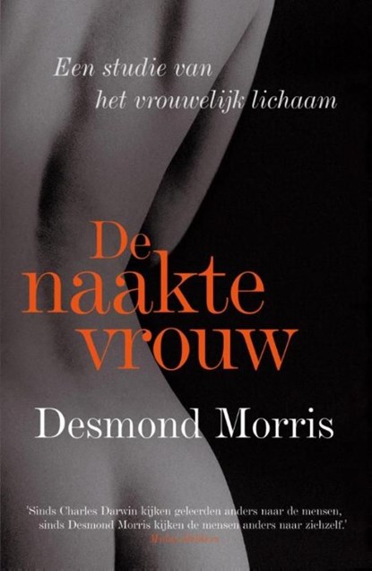 De naakte vrouw, Desmond Morris - Ebook - 9789000340606