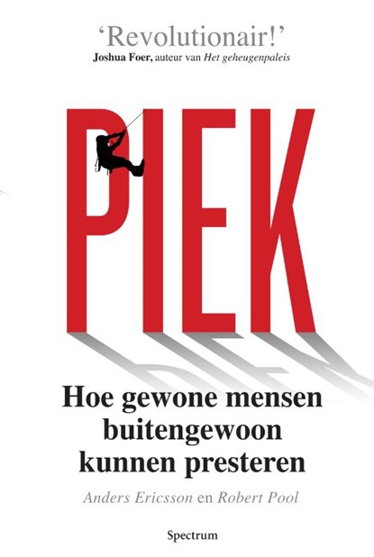 Piek, Anders Ericsson ; Robert Pool - Paperback - 9789000340644