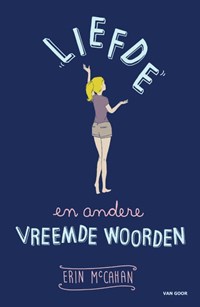 Liefde en andere vreemde woorden | Erin McCahan | 