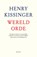 Wereldorde, Henry Kissinger - Paperback - 9789000341399