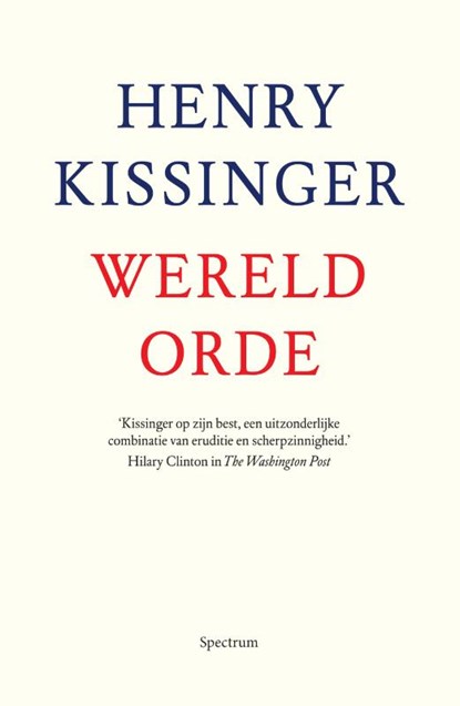 Wereldorde, Henry Kissinger - Paperback - 9789000341399