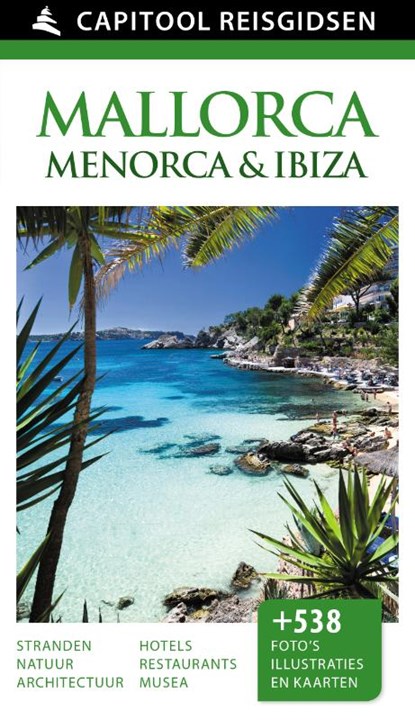 Mallorca, Menorca & Ibiza, Grzegorz Micula ; Katarzyna Sobieraj ; Robert G. Pasieczny ; Eligiusz Nowakowsky - Gebonden - 9789000341962