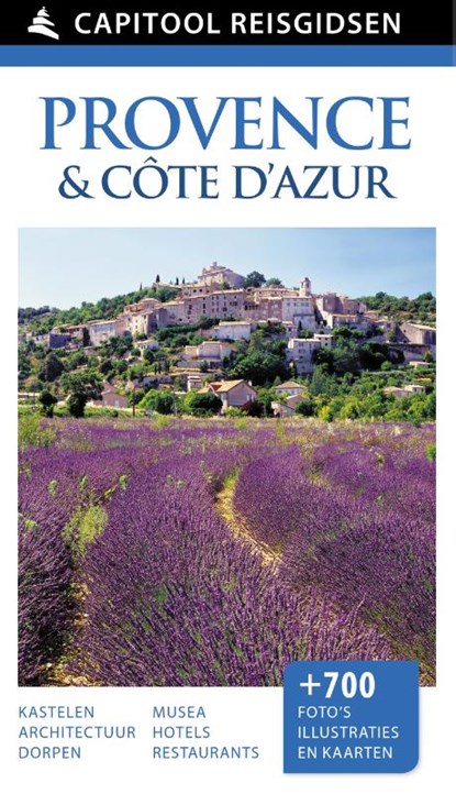 Provence & Côte d'Azur, John Flower ; Jim Keeble ; Martin Walters ; Roger Williams - Gebonden - 9789000342136