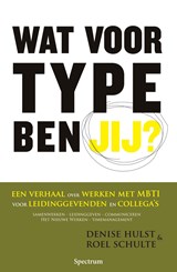 Wat voor type ben jij? - Denise Hulst ; Roel Schulte - 9789000342549