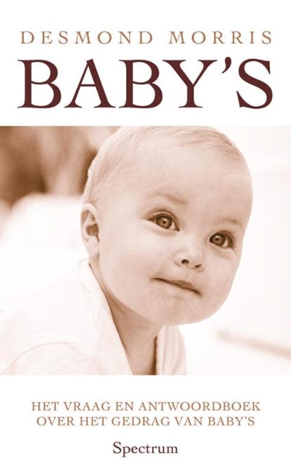Baby's, Desmond Morris - Paperback - 9789000342587