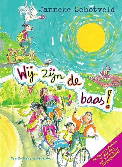 Wij zijn de baas!, Janneke Schotveld - Ebook - 9789000342624