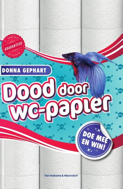 Dood door wc-papier, Donna Gephart - Paperback - 9789000342860