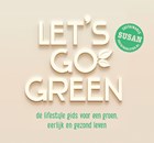 Let's go green | Susan Gerritsen-Overakker | 