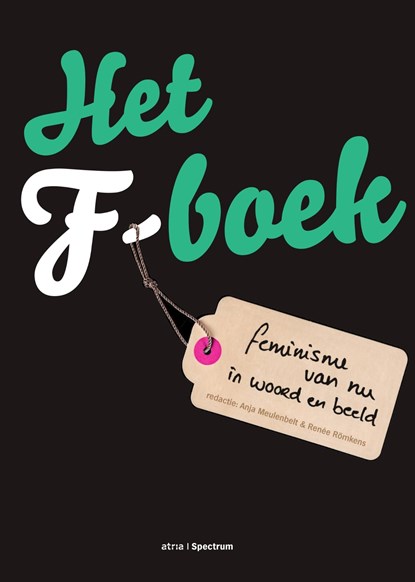 Het f-boek, Anja Meulenbelt - Ebook - 9789000345038