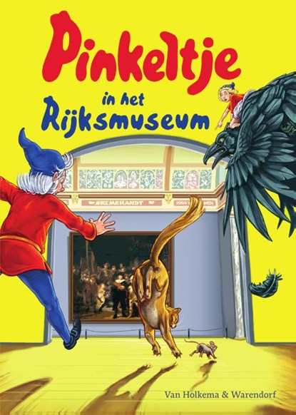 Pinkeltje in het Rijksmuseum, Studio Dick Laan - Gebonden - 9789000345328