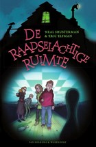 De raadselachtige ruimte | Neal Shusterman ; Eric Elfman | 