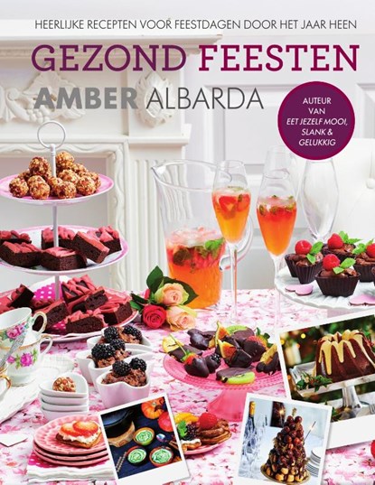 Gezond feesten, Amber Albarda - Gebonden - 9789000346370