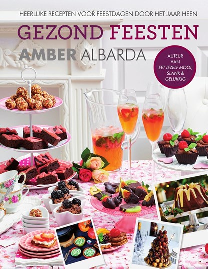 Gezond feesten, Amber Albarda - Ebook - 9789000346387