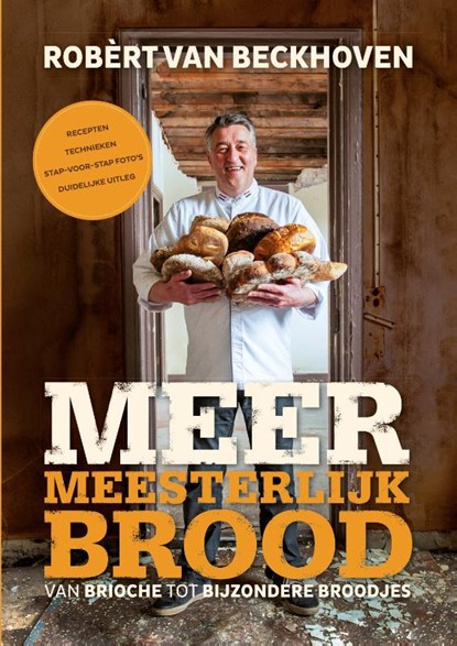 Meer meesterlijk brood, Robèrt van Beckhoven ; Ria Bitter - Gebonden - 9789000346837