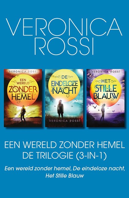 Een wereld zonder hemel – De Trilogie (3-in-1), Veronica Rossi - Ebook - 9789000347391