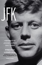 JFK | Fredrik Logevall | 