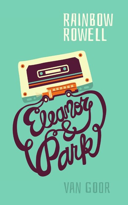 Eleanor & Park, Rainbow Rowell - Paperback - 9789000347476