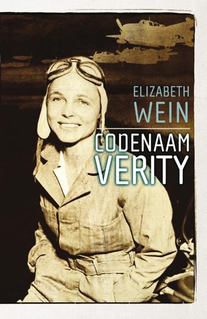 Codenaam Verity, Elizabeth Wein - Paperback - 9789000347940