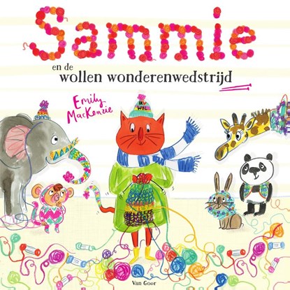 Sammie en de wollen wonderenwedstrijd, Emily MacKenzie - Gebonden - 9789000348343