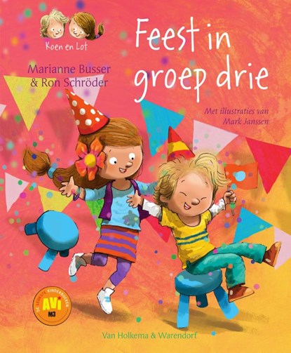 Feest in groep drie, Marianne Busser ; Ron Schröder - Gebonden - 9789000348572