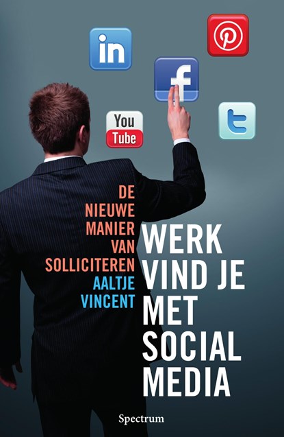 Werk vind je met social media, Aaltje Vincent - Ebook - 9789000348831