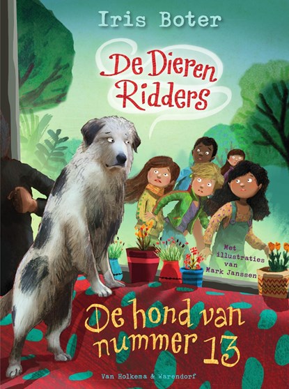 De hond van nummer 13, Iris Boter - Ebook - 9789000349210