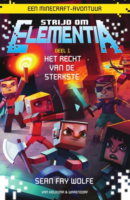 Het recht van de sterkste, Sean Fay Wolfe - Paperback - 9789000349449