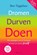 Dromen, Durven, Doen, Ben Tiggelaar - Paperback - 9789000350346
