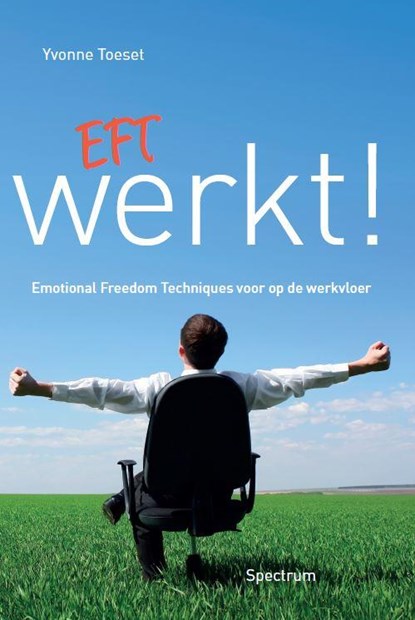 EFT werkt!, Yvonne Toeset - Paperback - 9789000350575