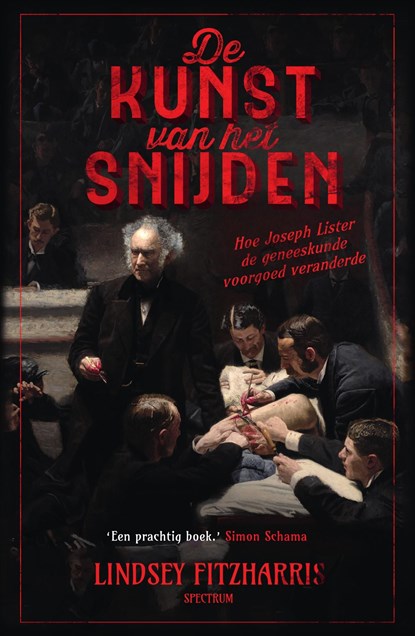 De kunst van het snijden, Lindsey Fitzharris - Ebook - 9789000350896