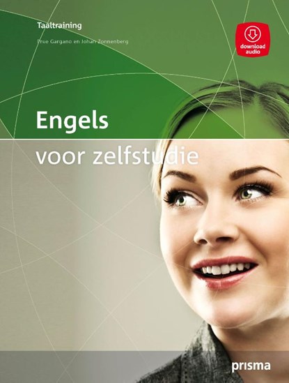 Engels voor zelfstudie, Prue Gargano ; Johan Zonnenberg - Paperback - 9789000351299