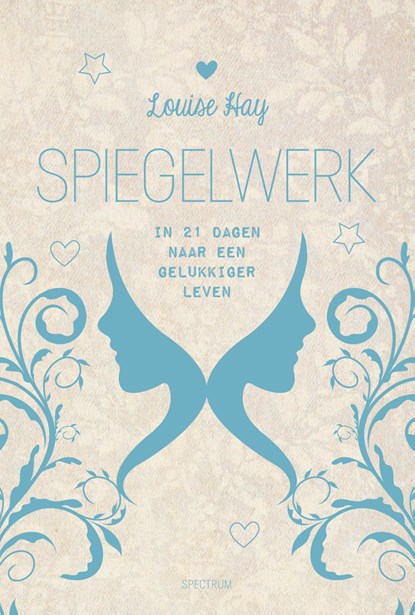 Spiegelwerk, Louise Hay - Ebook - 9789000351992