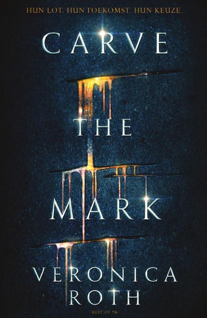 Carve the mark, Veronica Roth - Paperback - 9789000352227