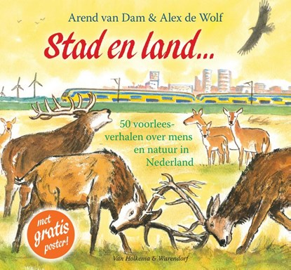 Stad en land..., Arend van Dam - Gebonden - 9789000352258