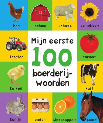 Mijn eerste 100 boerderijwoorden, Roger Priddy - Gebonden - 9789000352654