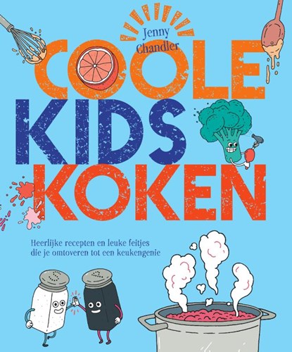 Coole kids koken, Jenny Chandler - Paperback - 9789000352883