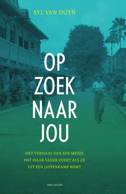 Op zoek naar jou, Syl van Duyn - Ebook - 9789000352951