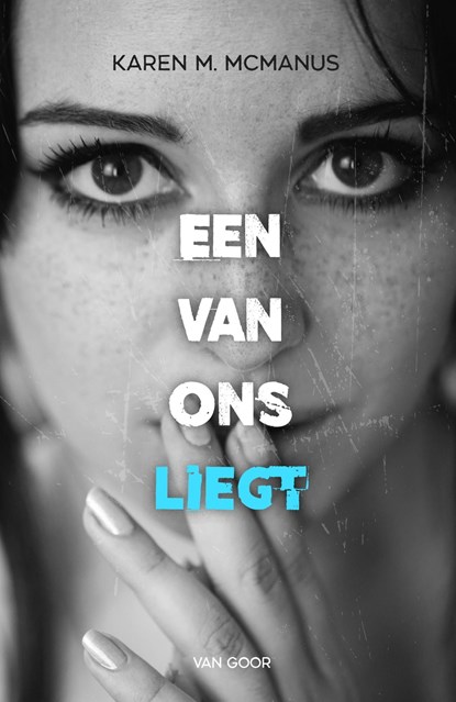 Een van ons liegt, Karen M. McManus - Ebook - 9789000352975