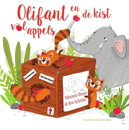 Olifant en de kist vol appels, Marianne Busser ; Ron Schröder - Gebonden - 9789000353408