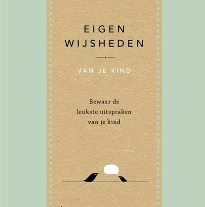 Eigen wijsheden van je kind, Elma van Vliet - Gebonden - 9789000353781