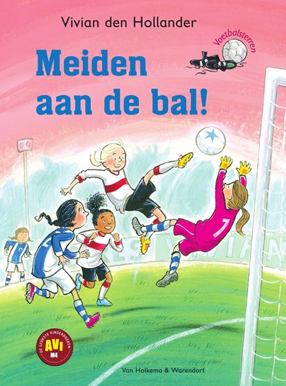 Meiden aan de bal!, Vivian den Hollander - Ebook - 9789000354078
