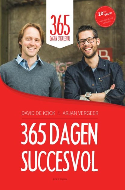 365 dagen succesvol, David de Kock ; Arjan Vergeer - Gebonden - 9789000354269