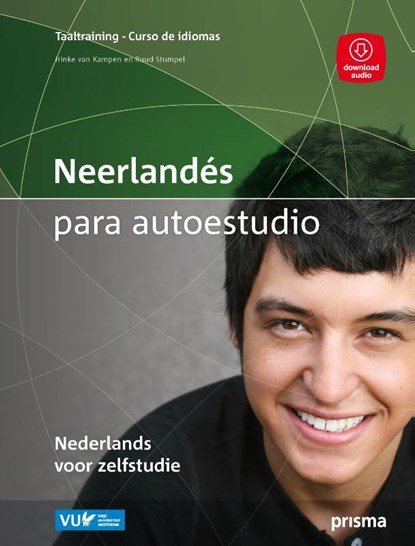 Neerlandés para autoestudio ; Nederlands voor zelfstudie, Henriette van Kampen ; Ruud Stumpel - Paperback - 9789000354320