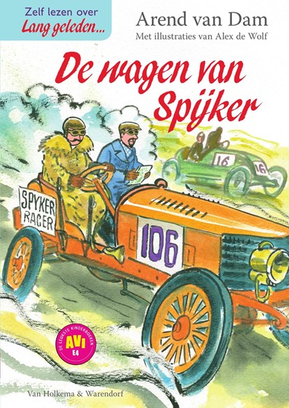 De wagen van Spijker, Arend van Dam - Ebook - 9789000354689