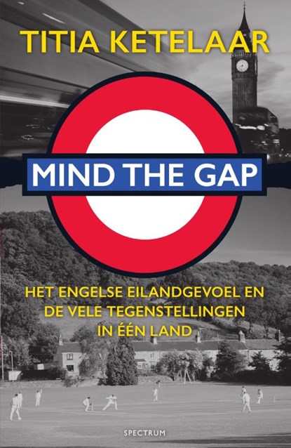 Mind the gap, Titia Ketelaar - Paperback - 9789000354955
