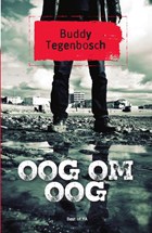 Oog om oog | Buddy Tegenbosch | 