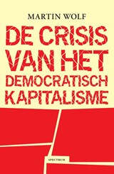 De crisis van het democratisch kapitalisme, Martin Wolf -  - 9789000355495