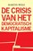 De crisis van het democratisch kapitalisme, Martin Wolf - Gebonden - 9789000355495