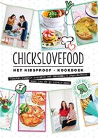Chickslovefood Het kidsproof-kookboek | Elise Gruppen ; Nina de Bruijn | 