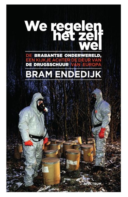 We regelen het zelf wel, Bram Endedijk - Paperback - 9789000355525